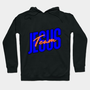 Team Jesus Hoodie